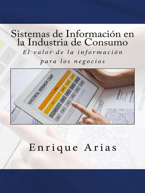 Title details for Sistemas de Información en la Industria de Consumo by Enrique Arias - Available